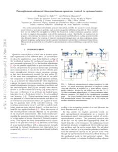 Entanglement-enhanced time-continuous quantum control in optomechanics Sebastian G. Hofer1, 2, ∗ and Klemens Hammerer2 1 arXiv:1411.1337v2 [quant-ph] 14 Nov 2014