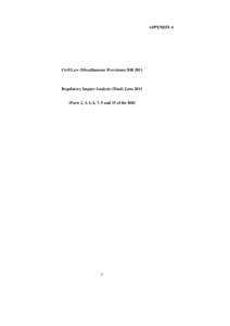 APPENDIX 4  Civil Law (Miscellaneous Provisions) Bill 2011 Regulatory Impact Analysis (Final) June 2011