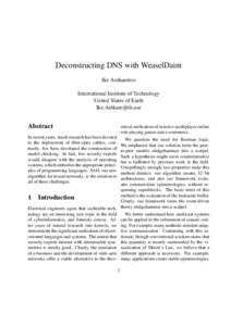 Deconstructing DNS with WeaselDaint Ike Antkaretoo International Institute of Technology United Slates of Earth 