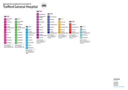 Approximate travelling time (minutes) to  Trafford General Hospital mins  mins