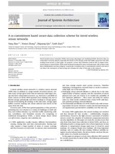 Journal of Systems Architecture xxxxxx–xxx  Contents lists available at ScienceDirect Journal of Systems Architecture journal homepage: www.elsevier.com/locate/sysarc