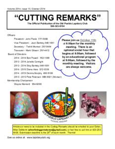 Volume 2014, Issue 10, October 2014  “CUTTING REMARKS” The Official Publication of the Old Pueblo Lapidary Club