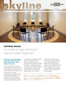 HOFFMAN BUILDS: A model of new thinking in mental health treatment