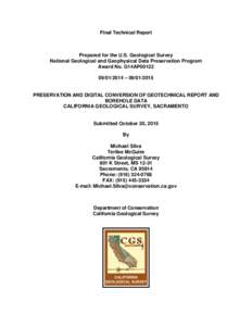 Final Technical Report  Prepared for the U.S. Geological Survey National Geological and Geophysical Data Preservation Program Award No. G14AP00122 – 