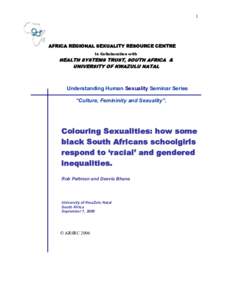 Colouring Sexualities: how some black South Africans schoolgirls respond to ‘racial’ and gendered inequalities