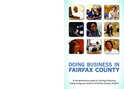 DOING BUSINESS IN FAIRFAX COUNTY  Phone: [removed] | Fax: [removed] | [removed] www.fairfaxcountyeda.org Overseas offices: Bangalore | Boston | London | Los Angeles | Munich | Seoul | Tel Aviv