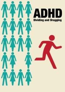 This paper is one section of a full critique of ADHD drugging in the UK. For the full paper please visit: http://thenewobserver.co.uk/features/adhd/ The drugs i) The drugs