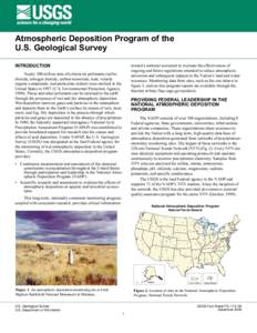 Atmospheric Deposition Program of the U.S. Geological Survey INTRODUCTION toward a national scorecard to evaluate the effectiveness of ongoing and future regulations intended to reduce atmospheric