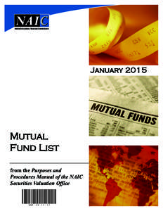 JanuaryMutual Fund List from the Purposes and Procedures Manual of the NAIC