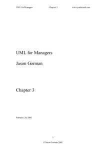 UM L for M anagers  Chapter 3 UML for Managers Jason Gorman