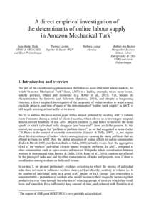 A direct empirical investigation of the determinants of online labour supply in Amazon Mechanical Turk* Jean-Michel Dalle UPMC & CRG-CNRS and Ecole Polytechnique