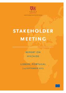 European & Developing Countries Clinical Trials Partnership  stakeholder meeting report on hiv/aids
