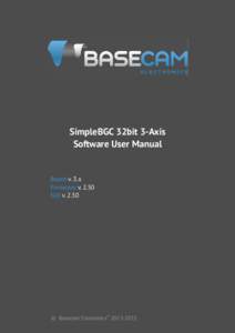 SimpleBGC 32bit 3-Axis Software User Manual Board v. 3.x Firmware vGUI v. 2.50