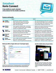 Datasheet Kerio Connect Cross platform email, calendars and contacts for the mobile workforce  Features and benefits