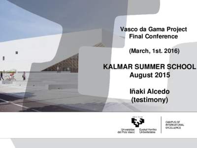 Final Conference of Vasco da Gama project (1 March 2016)