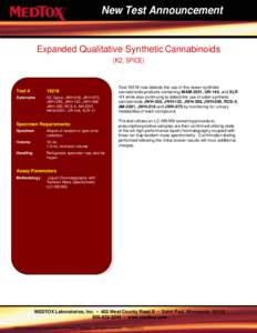 New Test Announcement  Expanded Qualitative Synthetic Cannabinoids (K2, SPICE)  Test #