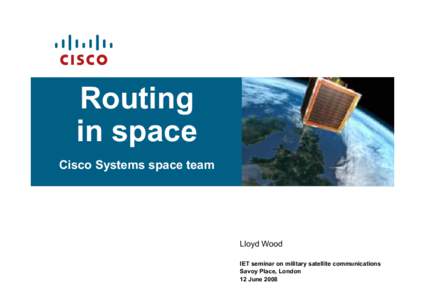 Microsoft PowerPoint - lloyd-wood-routing-in-space.ppt