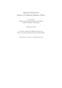 Quantum Information Chapter 10. Quantum Shannon Theory John Preskill Institute for Quantum Information and Matter California Institute of Technology