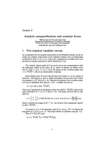 Leture 8  Analyti ompatiation and modular forms Marius van der Put and Jaap Top  Department of Mathematis, University of Groningen