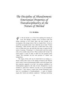 The Discipline of Abandonment: Emersonian Properties of Transdisciplinarity & the Nature of Method T.S. McMillin