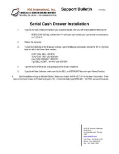 Support BulletinSerial Cash Drawer Installation 1.