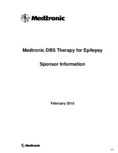 Medtronic DBS Therapy for Epilepsy Sponsor Information February[removed]