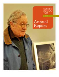 2010  Annual Report  Dear Members and Friends,