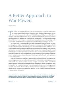 A Better Approach to War Powers BY TIM KAINE T
