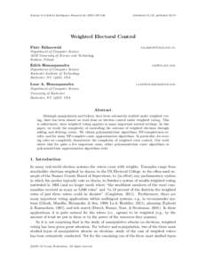 Journal of Artificial Intelligence Research542  Submitted 11/14; publishedWeighted Electoral Control Piotr Faliszewski