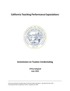 California	Teaching	Performance	Expectations Commission	on	Teacher	Credentialing