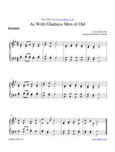 Sheet Music from www.mfiles.co.uk  As With Gladness Men of Old Keyboard: Conrad Kocher arranged William H. Monk