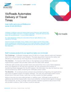 roi case study text to speech vicroads  VicRoads Automates Delivery of Travel Times Less traffic jams around Melbourne