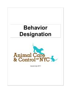 Behavior Designation Issued July 2011  Behavior Designation