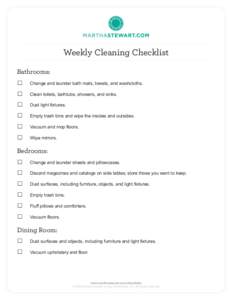 .............................................................................................................................................................................................  Weekly Cleaning Checklist ...