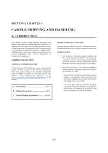 SECTION I: CHAPTER 4  SAMPLE SHIPPING AND HANDLING A. INTRODUCTION This chapter contains sample handling, packaging, and mailing instructions for industrial hygiene samples to be