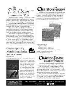 Chariton Review  SHORT FICTION PRIZE The T. S. Eliot Prize for Poetry is an annual award for the best unpublished book-length collection of poetry in