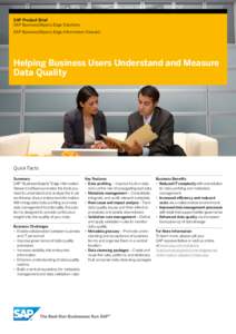 SAP Product Brief SAP BusinessObjects Edge Solutions SAP BusinessObjects Edge Information Steward Helping Business Users Understand and Measure Data Quality
