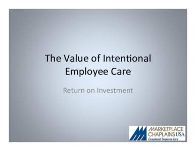 The Value of Intentional Employee Care- latest.ppt