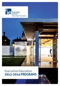 IE Business School / IE University / Academia / Executive Education / Master of Business Administration / BSL /  Business School Lausanne / Aalto University Executive Education / Education / Business education / Business