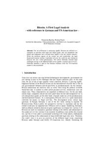Bitcoin: A First Legal Analysis - with reference to German and US-American law - Franziska Boehm, Paulina Pesch Institute for Information-, Telecommunication-, and Media Law, Leonardo-Campus 9, 48149 Muenster, Germany