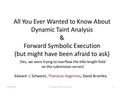 Symbolic execution / David Brumley / Higher education / Academia / Computer programming / Taint checking / Carnegie Mellon University