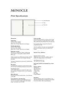 MONOCLE Print Specifications 3mm Bleed area Trim Type area