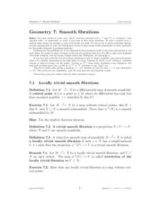 Geometry 7: Smooth fibrations  Misha Verbitsky Geometry 7: Smooth fibrations Rules: You may choose to solve only “hard” exercises (marked with !, * and **) or “ordinary” ones