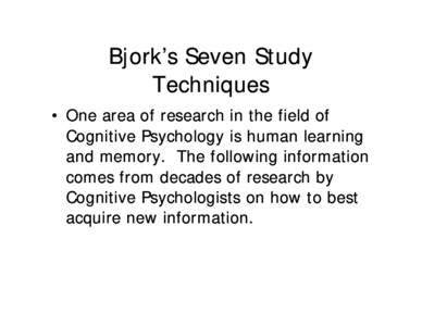 Microsoft PowerPoint - Bjork_Seven_Study_Techniques.ppt [Read-Only] [Compatibility Mode]