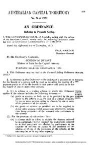 No. 56 of[removed]AN ORDINANCE Relating to Pyramid Selling, I, T H E G O V E R N O R - G E N E R A L of Australia, acting with the advice of the Executive Council, hereby make the following Ordinance under
