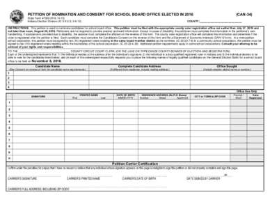 Reset Form  PETITION OF NOMINATION AND CONSENT FOR SCHOOL BOARD OFFICE ELECTED IN 2016 State FormR16Indiana Election Division (IC; 3-6-12)