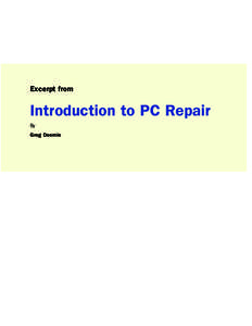 Show Bookmarks  Excerpt from Introduction to PC Repair By