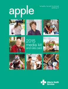 be healthy | be well | be informed applemag.ca Choose well  2015