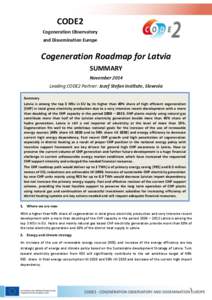 CODE2 Cogeneration Observatory and Dissemination Europe Cogeneration Roadmap for Latvia SUMMARY