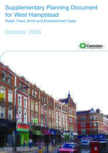 Supplementary Planning Document for West Hampstead Retail, Food, Drink and Entertainment Uses October 2005